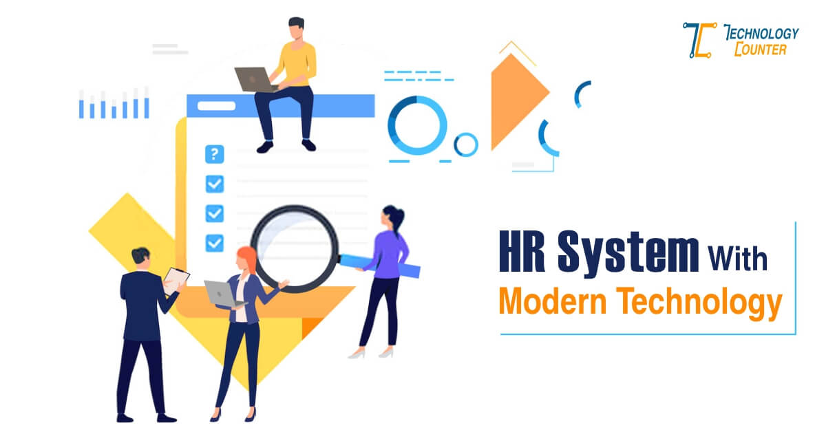 Ways To Simplify HR Through Modern Technology