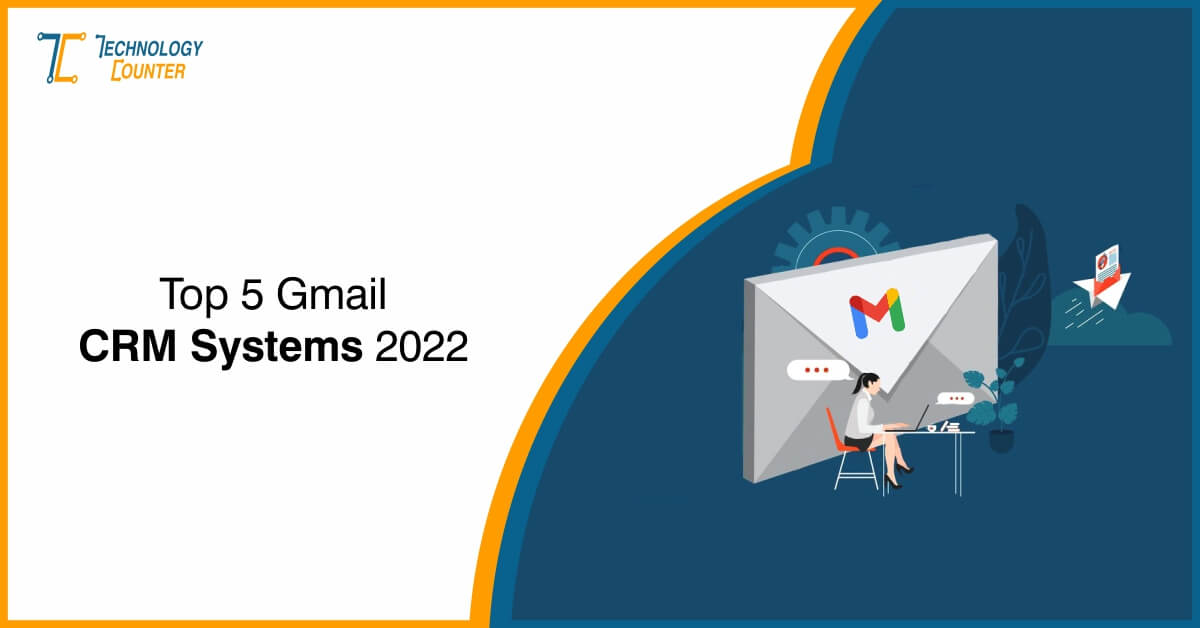 Top 5 Gmail CRM in 2024