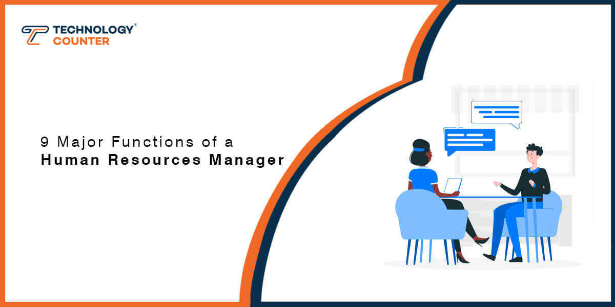 9 Major Functions of a Human Resources Manager