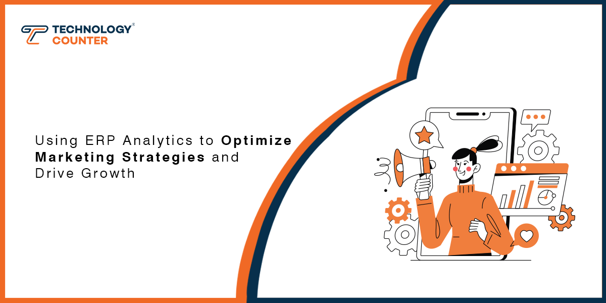 ERP Analytics to Optimize Marketing Strategies and Drive Growth