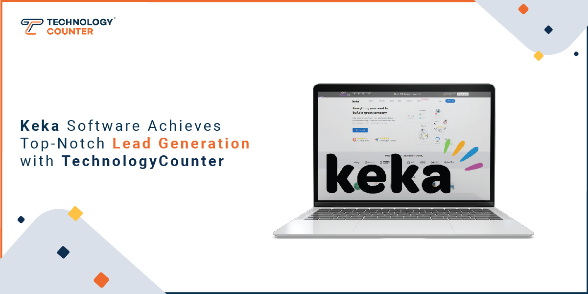 Keka Software Achieves Top-Notch Lead Generation with TechnologyCounter