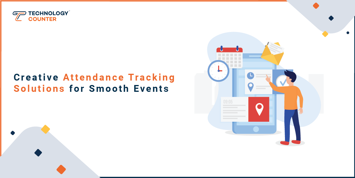Creative Attendance Tracking Solutions for Smooth Events