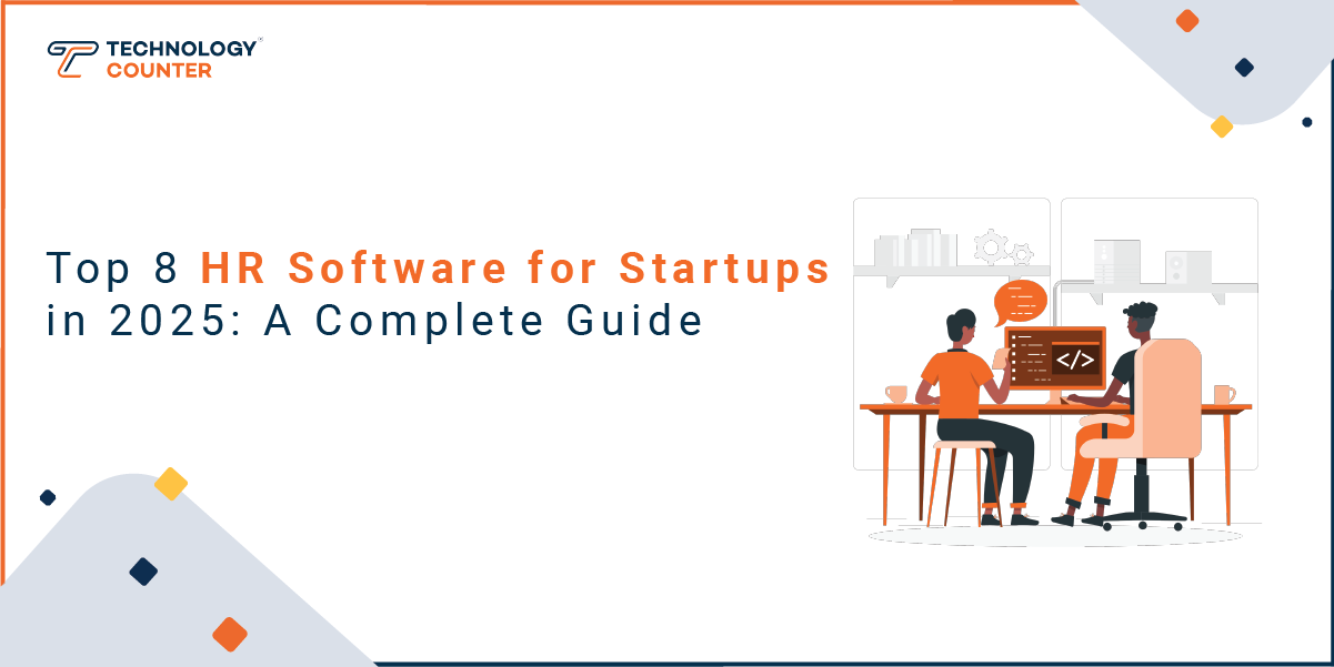 Top 8 HR Software for Startups in 2025: A Complete Guide