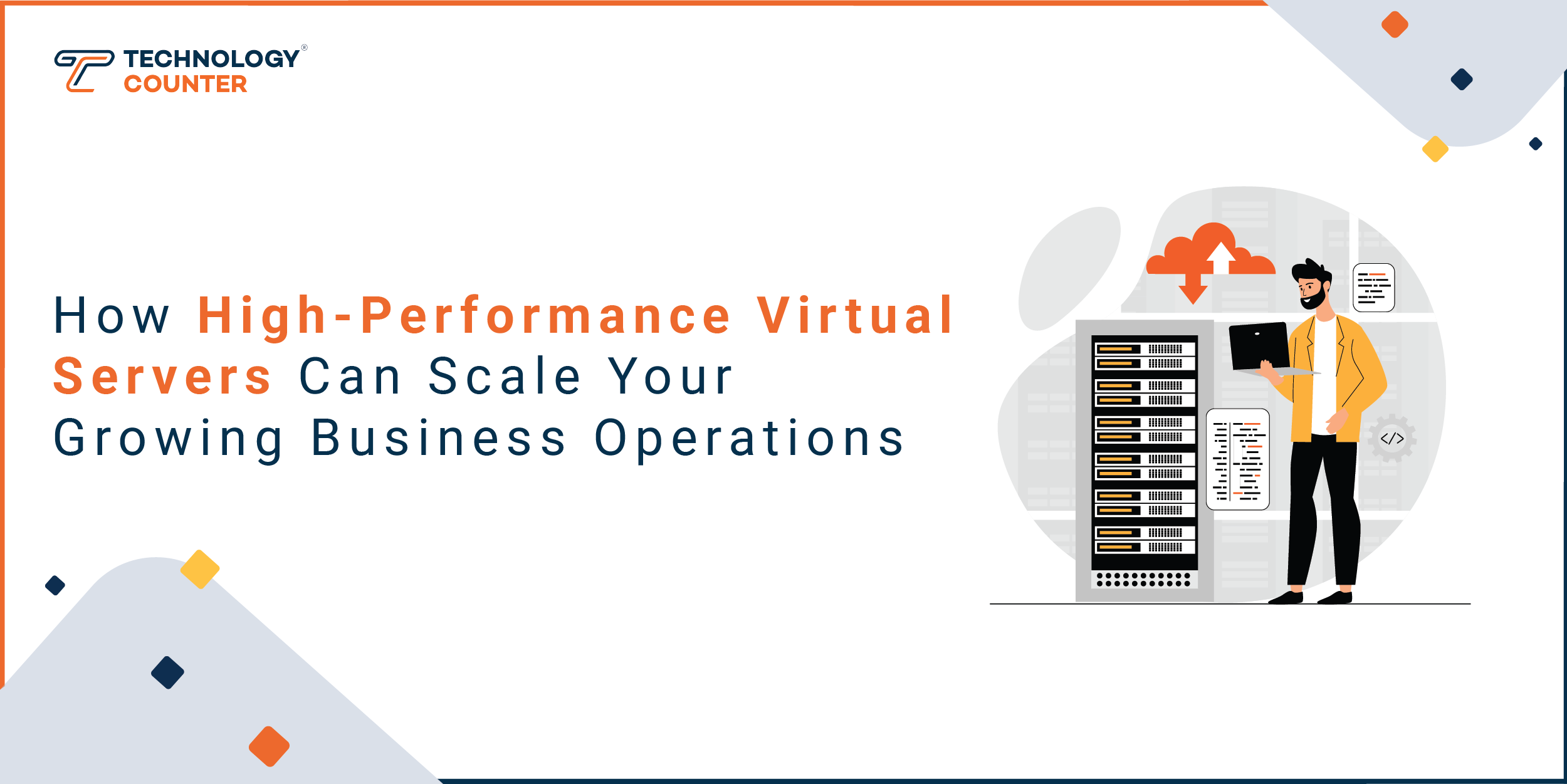 How High-Performance Virtual Servers Can Scale Your Growing Business Operations