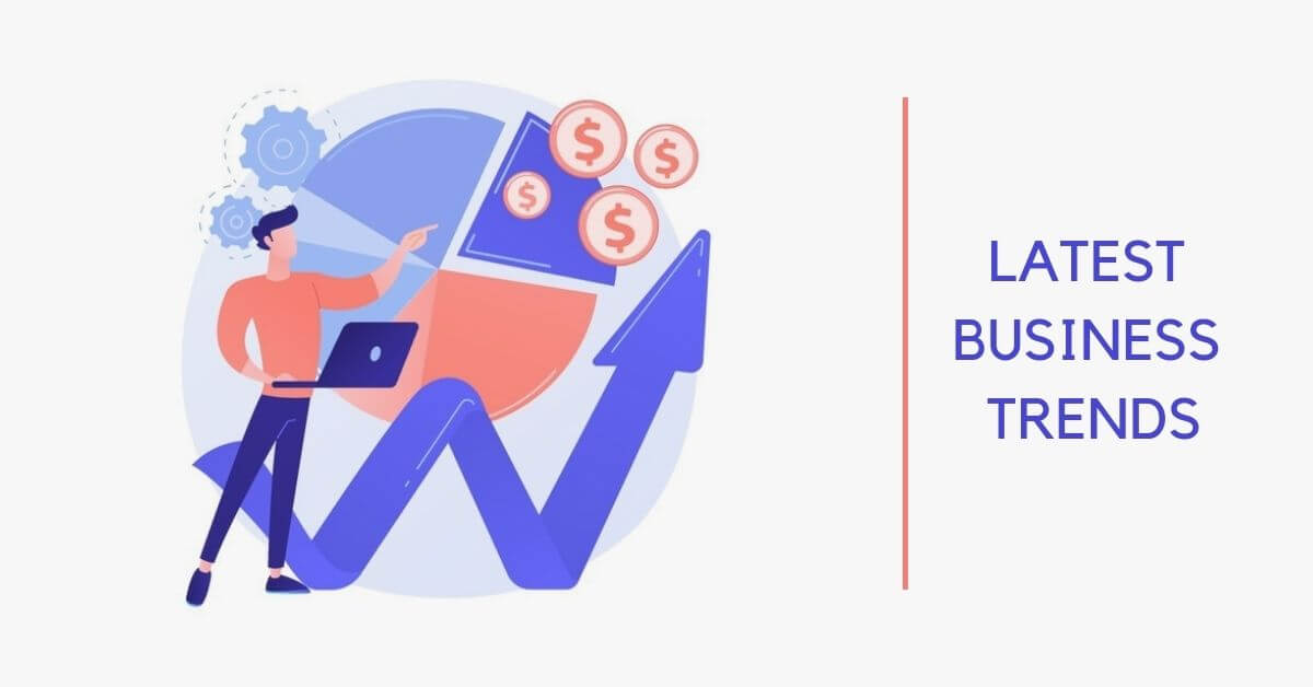 New Trends in Business Effective in 2024