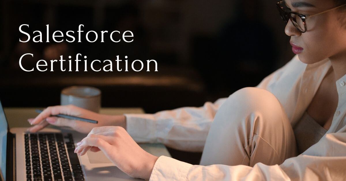 How Salesforce Certification will Help Build a Successful Career?