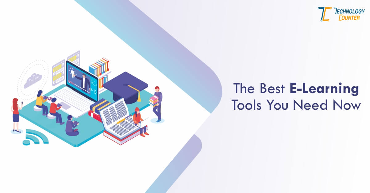 The Best eLearning Tools You Need Now