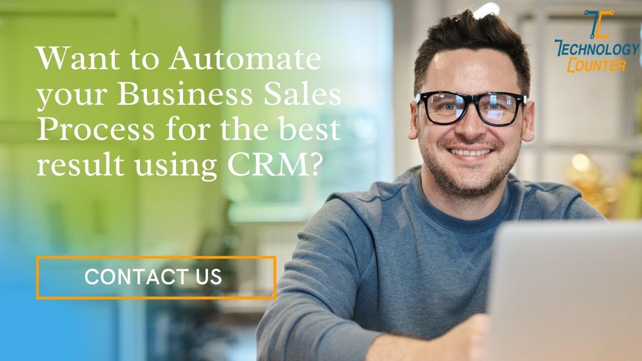 automates your sales process using CRM